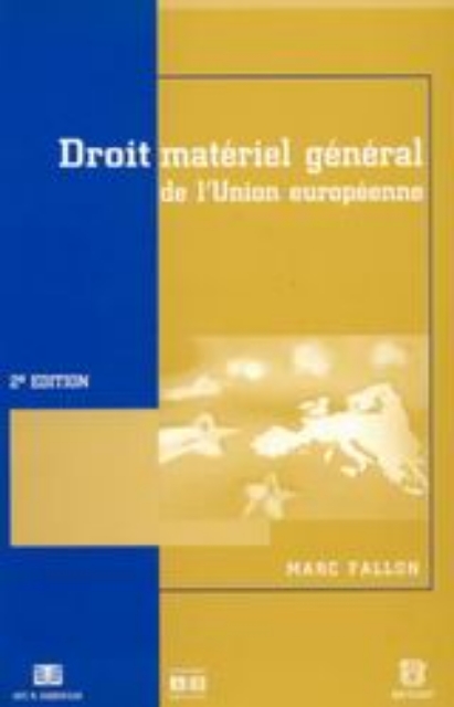 Εικόνα της Droit matérial général de l  Union européenne