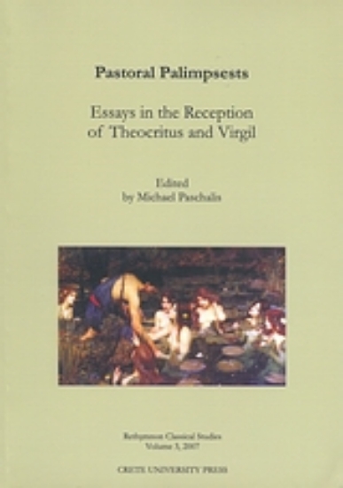 Εικόνα Pastoral Palimpsests: Essays in the Reception of the Theocritus and Virgil