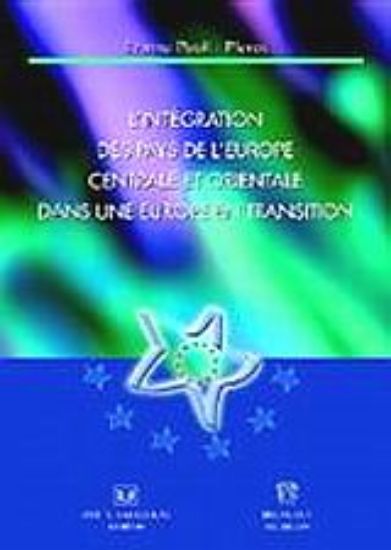 Εικόνα L  intégration des pays de l  Europe centrale et orientale dans une Europe en transition