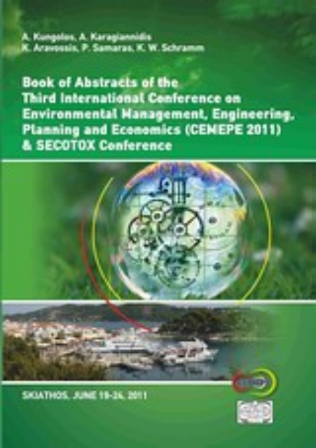 Εικόνα της Book Of Abstracts of the 3rd International Conference on Environmental Management, Engineering, Planning and Economics (CEMEPE 11) and SECOTOX Conference