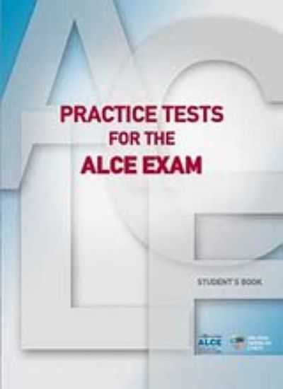 Εικόνα Practice Tests for the ALCE Exam: Student s Book