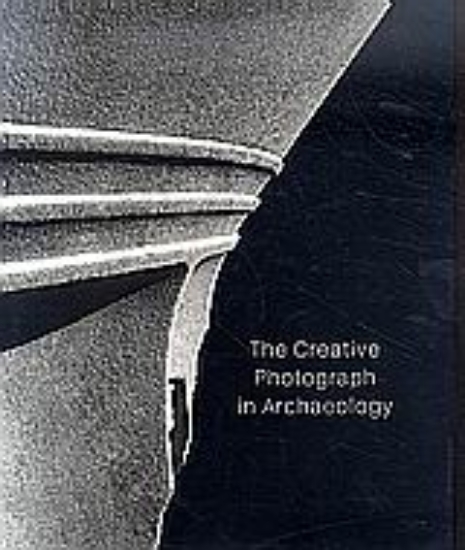 Εικόνα The Creative Photograph in Archaeology