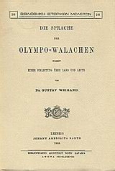 Εικόνα Die Sprache der Olympo - Walachen nebst einer Einleitung über Land und Leute