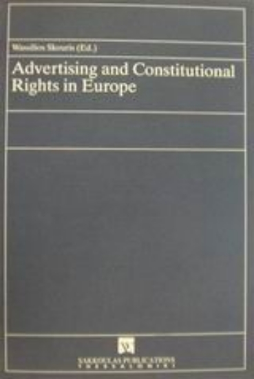 Εικόνα Advertising and Constitutional Rghts in Europe