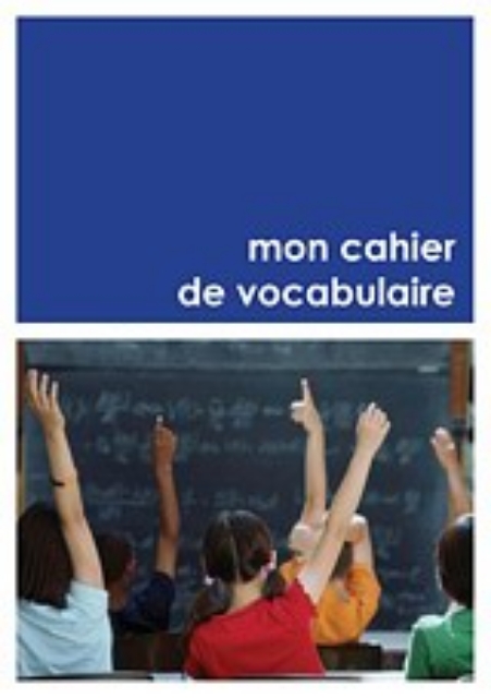 Εικόνα της Mon Cahier de vocabulaire