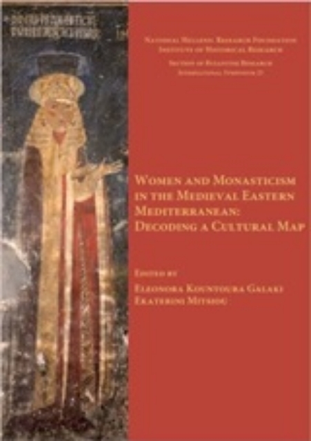 248952-Women and Monasticism in the Medieval Eastern Mediterranean: Decoding a Cultural Map