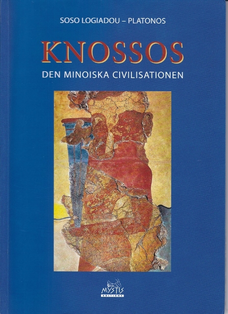 263759-Knossos: Den Minoiska civilisationen