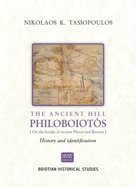 266166-The ancient hill Philoboiotos (On the border of ancient Phocis and Boeotia). History and identification