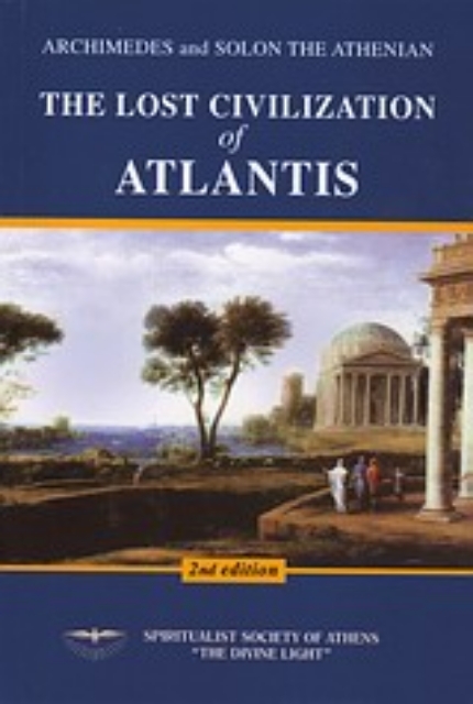 20993-Archimedes and Solon The Athenian: the Lost Civilization of Atlantis