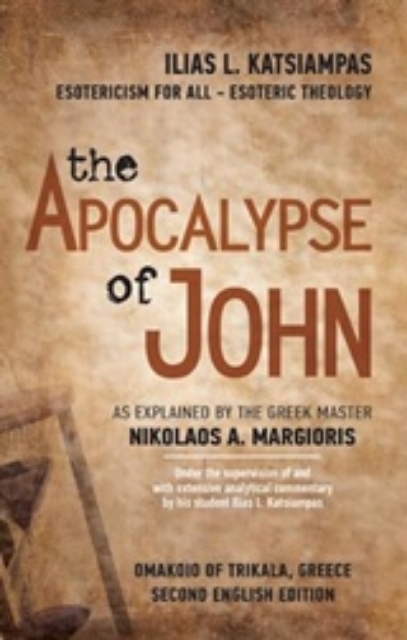 210532-The Apocalypse of John as Explained by the Greek Master Nikolaos A. Margioris