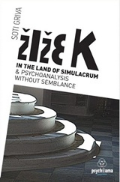 223439-Zizek in the Land of Simulacrum and Psychoanalysisi without Semblance