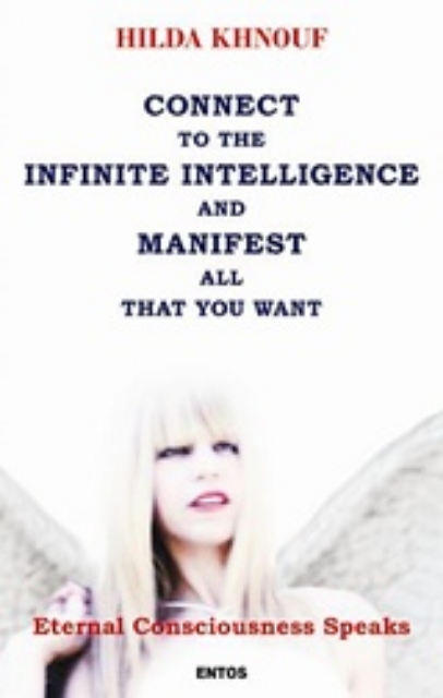 227928-Connect to the Infinite Intelligence and Manifest all that you Want