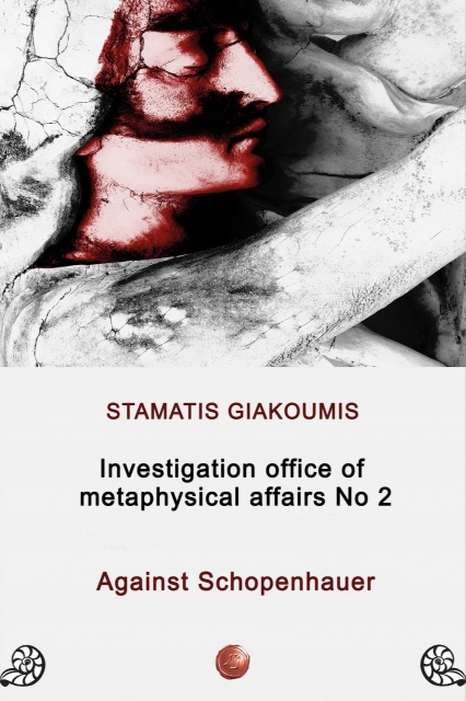 278197-Investigation office of metaphysical affairs No2: Against Schopenhauer