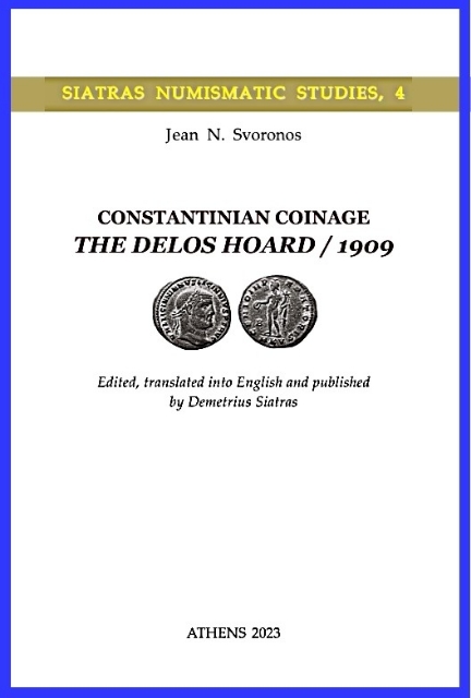 280316-Constantinian Coinage. The Delos Hoard / 1909