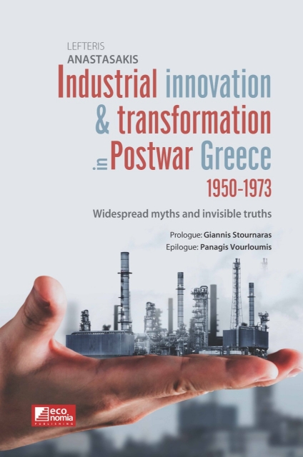 282765-Industrial innovation & transformation in Postwar Greece 1950-1973