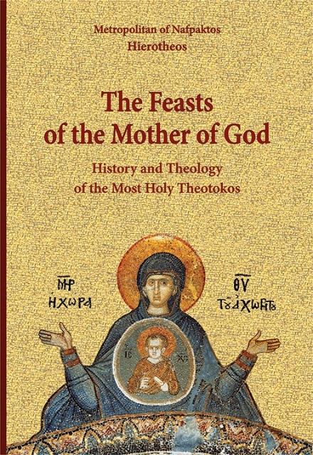 290306-The feasts of the Mother of God