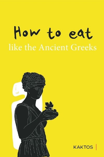 Εικόνα How to Eat Like the Ancient Greeks .