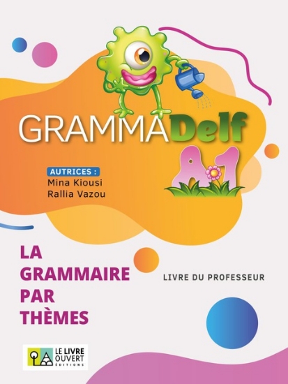 301496-Grammadelf A1 - La grammaire par thèmes