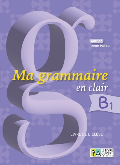305202-Ma grammaire en clair B1