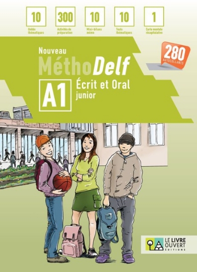 305408-Nouveau Méthodelf A1: écrit et oral junior