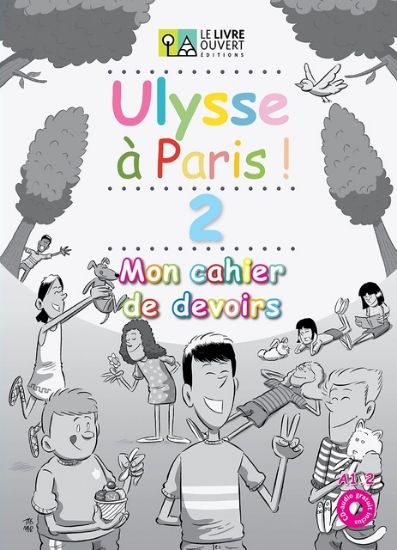 305487-Ulysse à Paris 2!: Mon cahier de devoirs