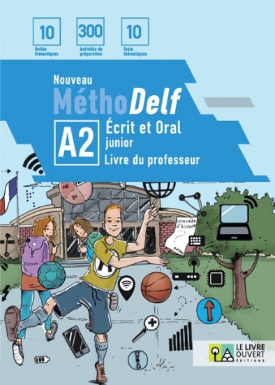 305500-Nouveau Méthodelf A2: écrit et oral junior