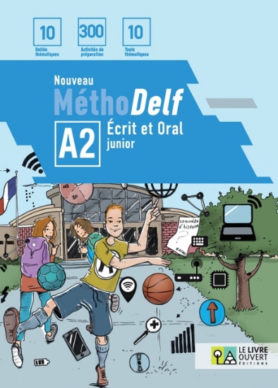 305501-Nouveau Méthodelf A2: écrit et oral junior