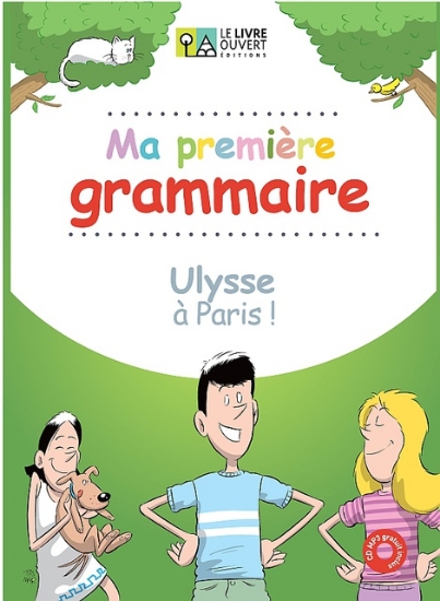 305504-Ma première grammaire: Ulysse à Paris!